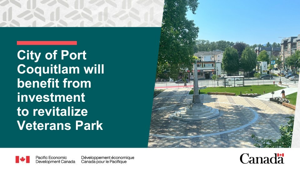 The City of Port Coquitlam will benefit from investment to revitalize  Veterans Park