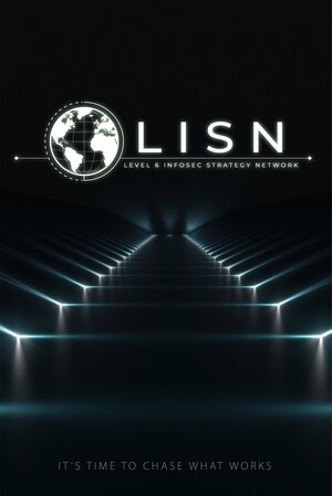 Level 6 Cybersecurity Launches LISN v1.0: AI Powered Analytic Tools Equip Cyber Decision Makers with Unprecedented Cost-Benefit Insights