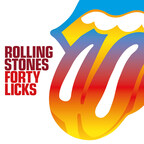 FOR THE VERY FIRST TIME: THE ROLLING STONES DEFINITIVE "FORTY LICKS" COLLECTION COMES TO DIGITAL AND LIMITED EDITION VINYL