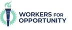 Workers for Opportunity Names Legislative Leaders, Labor Reform Champions to National Board of Advisors
