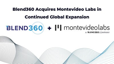 Em contínua expansão global, Blend360 adquire Montevideo Labs (PRNewsfoto/Blend360)