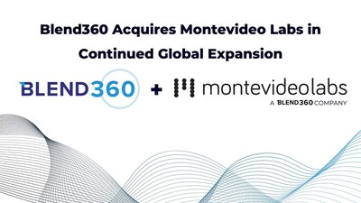 Blend360 adquiere Montevideo Labs como parte de su expansión global continua (PRNewsfoto/Blend360)