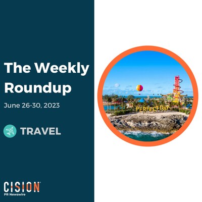 PR Newswire Weekly Travel Press Release Roundup, June 26-30, 2023. Photo provided by Celebrity Cruises. https://prn.to/43YWRW8