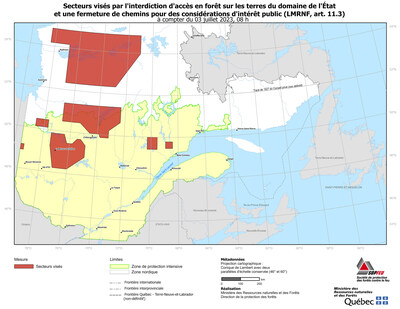 Forest fires - Amendment to the Territory Affected by the Prohibition on the Access to Forests on Lands in the Domain of the State and the Closure of Forest Roads (CNW Group/Ministre des Ressources naturelles et des Forts)
