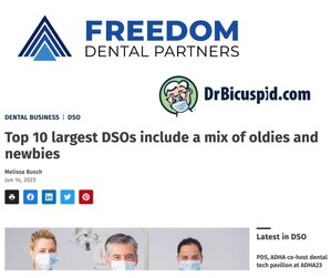Freedom Dental Partners named among largest DSOs in annual report