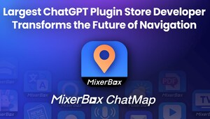 LARGEST CHATGPT PLUGIN STORE DEVELOPER, MIXERBOX, TRANSFORMS THE FUTURE OF NAVIGATION WITH WORLD'S FIRST AI CHATBOT FOR MAPS