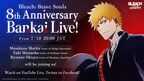 "Bleach: Brave Souls" 8th Anniversary Bankai Live Airs Tuesday, July 18