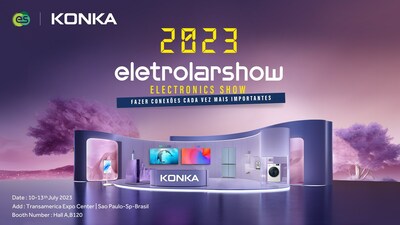 KONKA debuts at the 15th Eletrolar Show in Sao Paulo.