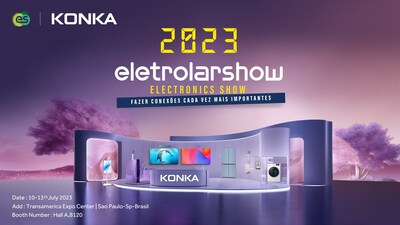 KONKA debuta en la 15a edición del Eletrolar Show en São Paulo.