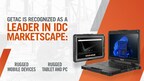 Getac Recognized as a Leader in IDC MarketScape Assessments of Worldwide Rugged Mobile Devices, Tablets and PCs