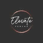 Best-selling Author Filiz Behaettin, Unveils 'Elevate Femina,' a Global Consultancy Agency for Organizational and Personal Growth