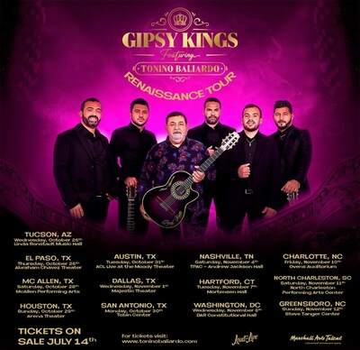 GIPSY KINGS FEATURING TONINO BALIARDO RENAISSANCE TOUR ROUTING
