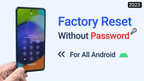 How to Factory Reset Samsung Without Password?