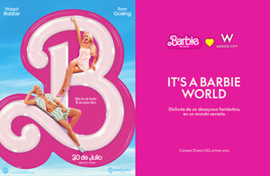 IT'S A BARBIE WORLD! LIVE THE BEST DAY EVER AT W MEXICO CITY WITH THIS EXPERIENCE