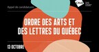 Appel de candidatures pour l'Ordre des arts et des lettres du Québec