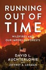 New Book Confronts Current, Inadequate Wildfire Management Practices