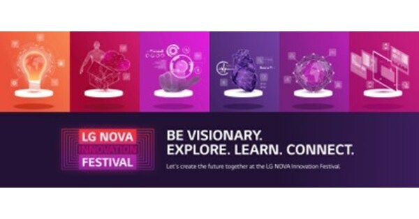 LG NOVA 2023 INNOVATION FESTIVAL OPENS DOORS TO STARTUPS AND THEIR WORLD-CHANGING IDEAS - Vimarsana News