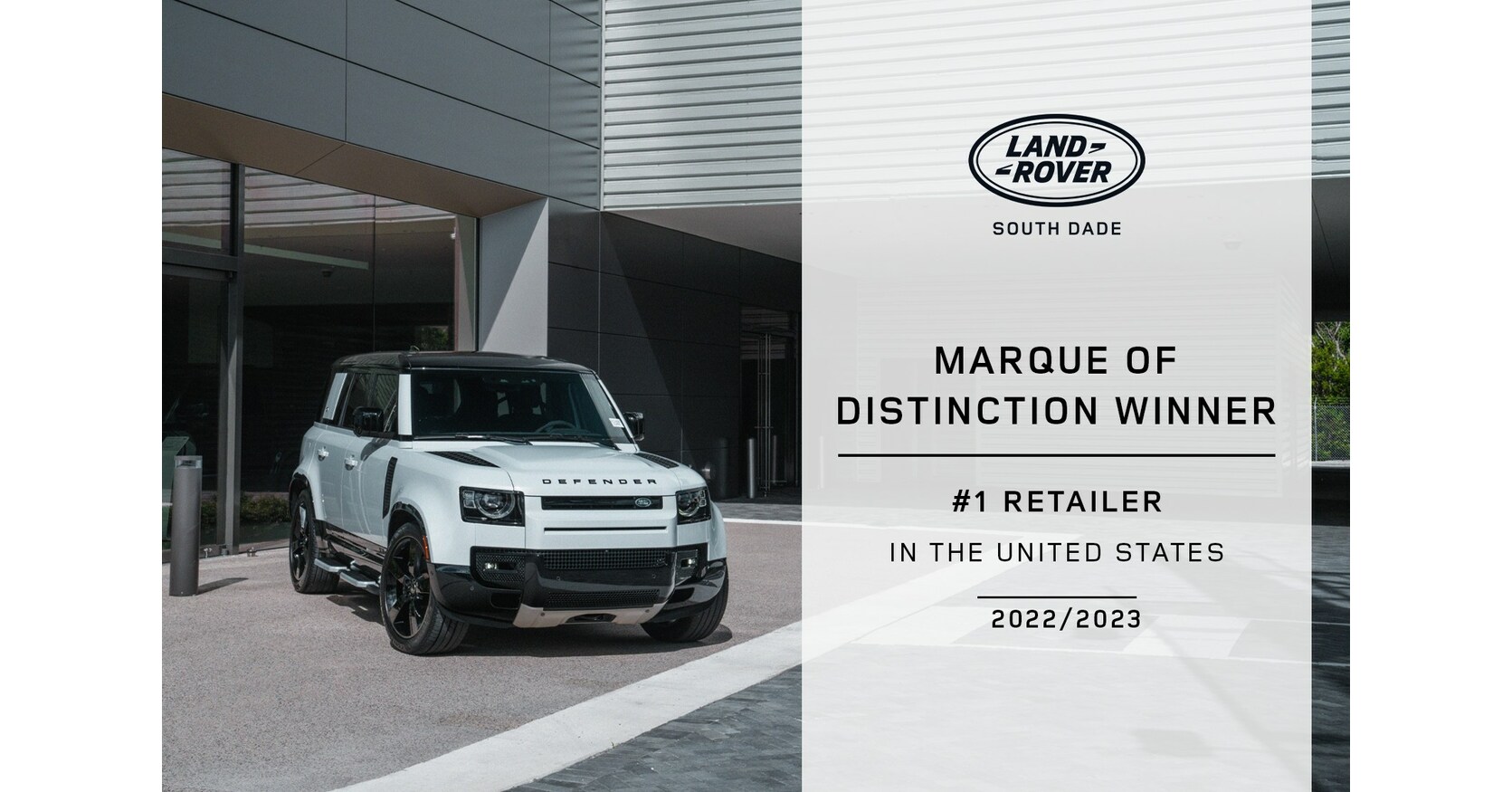 LAND ROVER SOUTH DADE NAMED THE 2022/2023 MARQUE OF DISTINCTION WINNER ...