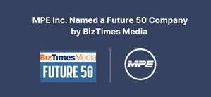 MPE Inc. is Named a Future 50 Company by BizTimes Media