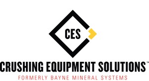 CRUSHING EQUIPMENT SOLUTIONS (CES) COMBINES FORCES WITH BAYNE MINERAL SYSTEMS