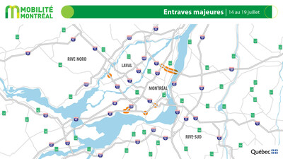 1. Entraves majeures, 14 au 19 juillet (Groupe CNW/Ministère des Transports et de la Mobilité durable)
