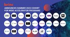Brinc Announces Summer 2023 Cohort for Web3-Focused Accelerator Programs