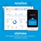 Pocketalk Advances Enterprise Software Solutions with Ventana Administrative Panel