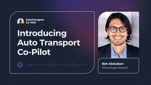 Super Dispatch Launches Auto Transport Co-Pilot