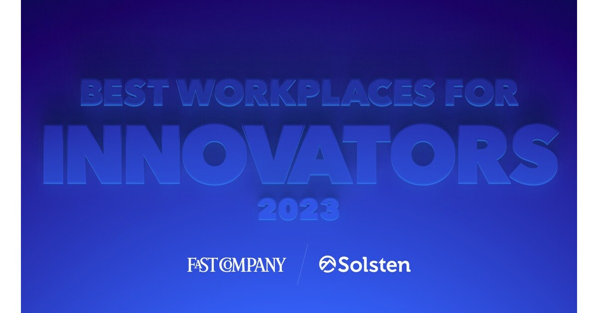 Solsten Recognized as One of Fast Company's 100 Best Workplaces for