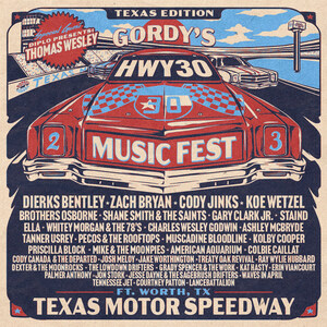 Gordy's Hwy 30 Music Fest Confirms Full Lineup for Inaugural Fort Worth Event this October