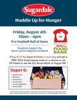 Sugardale® Foods and Pro Football Hall of Fame to Host "Huddle Up for Hunger" Food Drive During Enshrinement Weekend Benefitting Akron-Canton Regional Foodbank