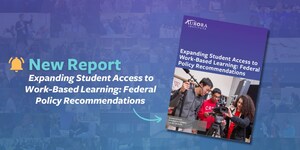 Aurora Institute Releases New Federal Policy Recommendations to Advance Work-Based Learning