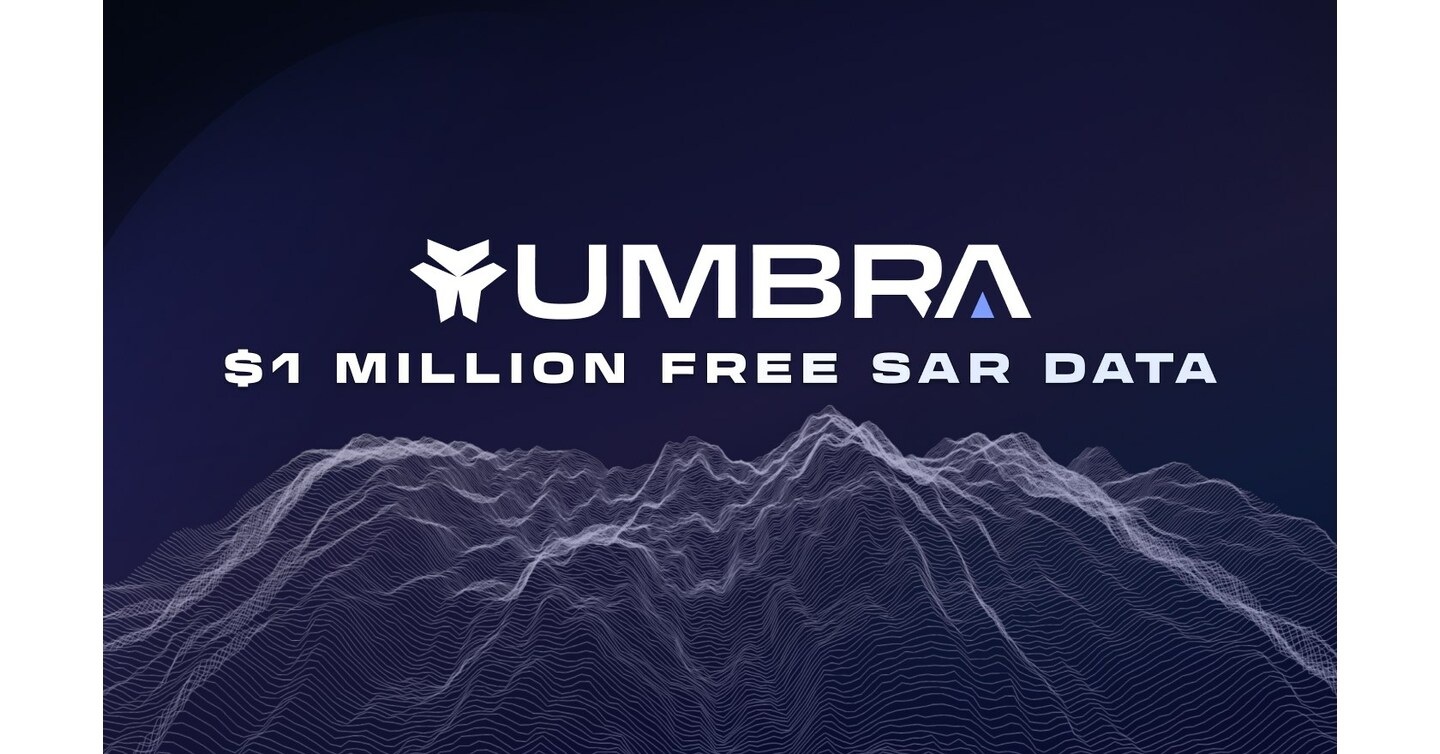 Umbra Releases Over $1 Million of Free SAR Data - PR Newswire