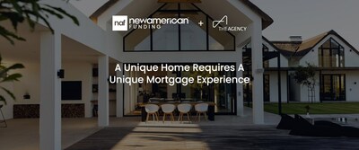 New American Funding Partners with The Agency to Help Homebuyers Achieve Their Dreams