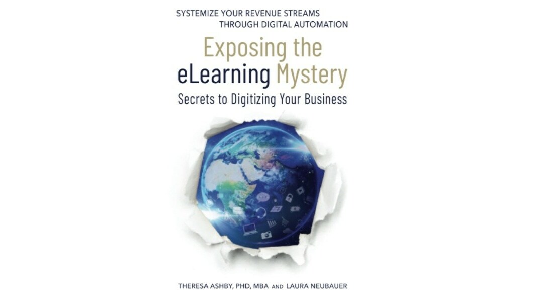 Experts in eLearning Theresa Ashby and Laura Neubauer Reveal Four Principles for eCourses That Can Scale a Service Business - Vimarsana News