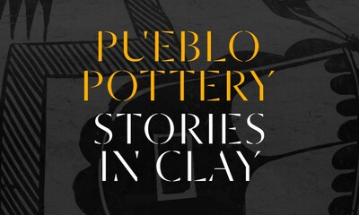 Pueblo Pottery: Stories in Clay (PRNewsfoto/The Vilcek Foundation)