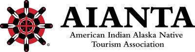 American Indian Alaska Native Tourism Association Partners With U.S ...