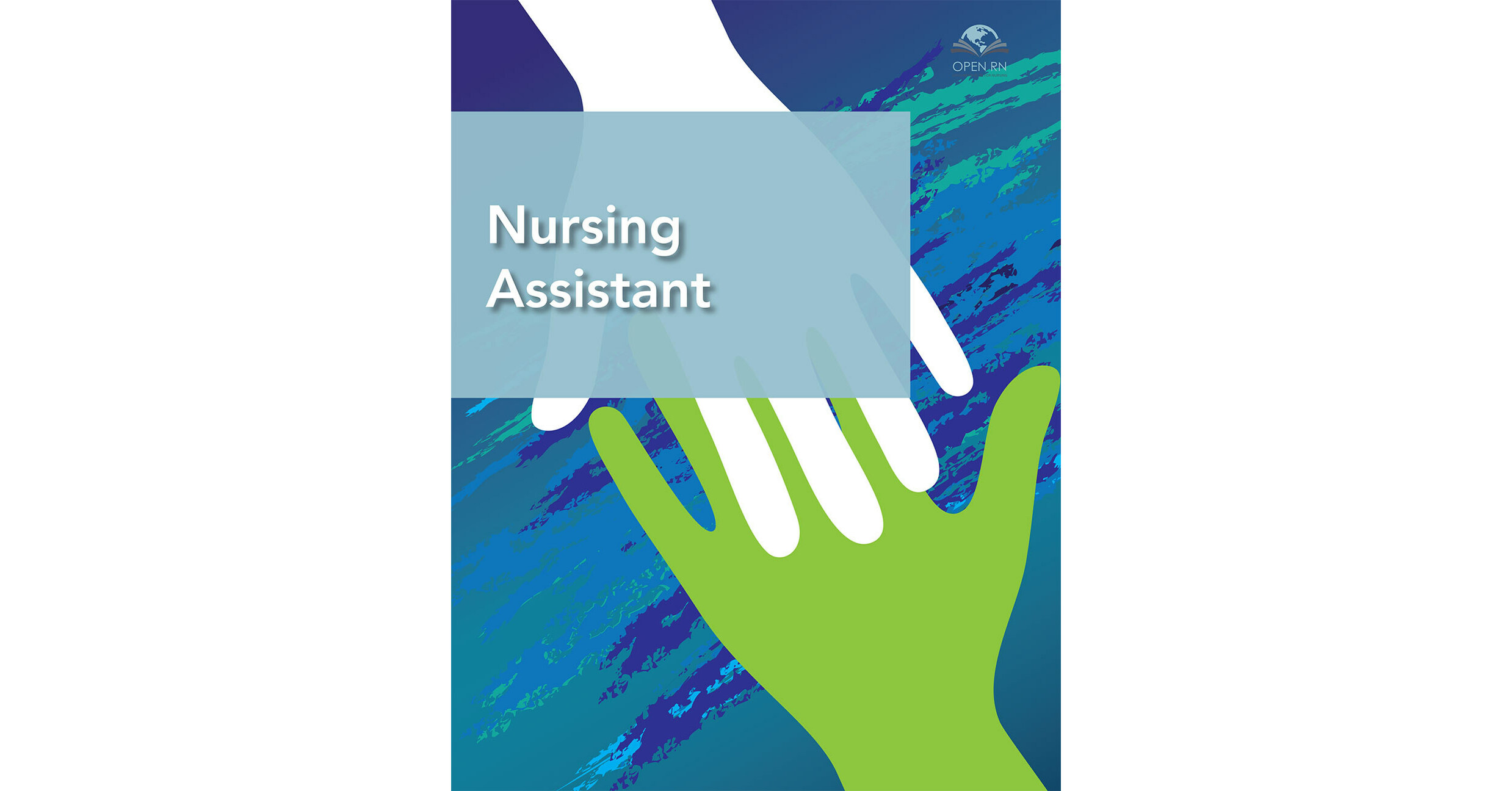 Open RN and XanEdu announce the release of Nursing Assistant in both