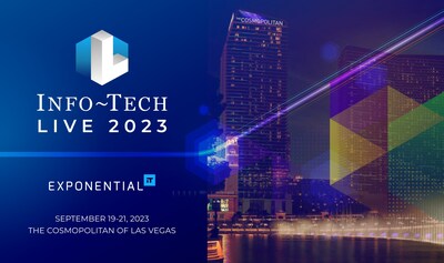 Info-Tech LIVE 2023 will be hosted at The Cosmopolitan of Las Vegas from September 19 to 21, 2023. (CNW Group/Info-Tech Research Group)
