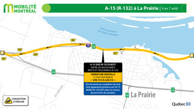 A15 dans le secteur de La Prairie - fin de semaine du 4 août (Groupe CNW/Ministère des Transports et de la Mobilité durable)
