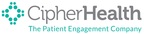 CipherHealth Announces Self-Service Rounding, Giving Patients Autonomy and Taking Aim at Staff Burnout