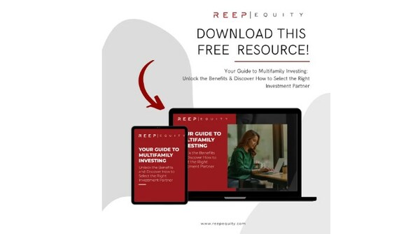 REEP Equity Releases Comprehensive Guide to Multifamily Real Estate Investing - Vimarsana News