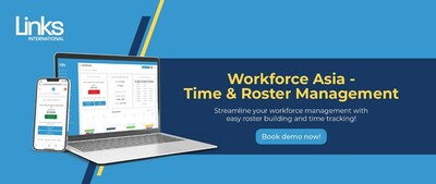 Links International Unveils Links One: Workforce Asia - time tracking, overtime compliance and rapid roster building made easy!