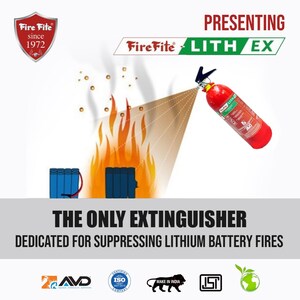 INDIA'S ANSWER TO LITHIUM-ION BATTERY EXPLOSIONS: FIREFITE LITHEX
