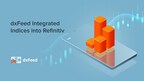 dxFeed Integrates Indices into Refinitiv, Enabling Wider Access and Enhanced Financial Insights
