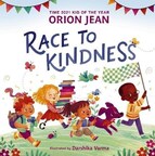 2021 TIME Kid of the Year Orion Jean to Publish Children's Book on Kindness and Character: Race to Kindness to Release May 2024
