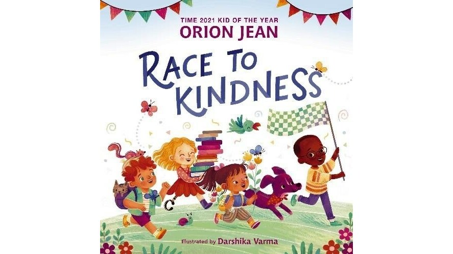 2021 TIME Kid of the Year Orion Jean to Publish Children's Book on Kindness and Character: Race to Kindness to Release May 2024 - Vimarsana News