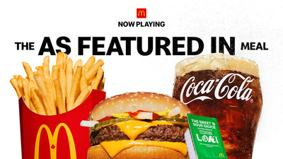 Starting August 14, McDonald’s Canada and more than 100 countries worldwide will welcome its most famous order yet with the new As Featured In meal. (CNW Group/McDonald's Canada)