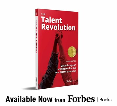 Anne Fulton Releases The Talent Revolution with Forbes Books
