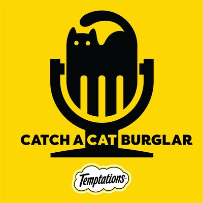 “Catch a Cat Burglar,” the new “true” crime limited podcast series from the TEMPTATIONS™ brand, shows just how far cats will go for the irresistible new TEMPTATIONS Adult Dry Cat Food. (PRNewsfoto/TEMPTATIONS)